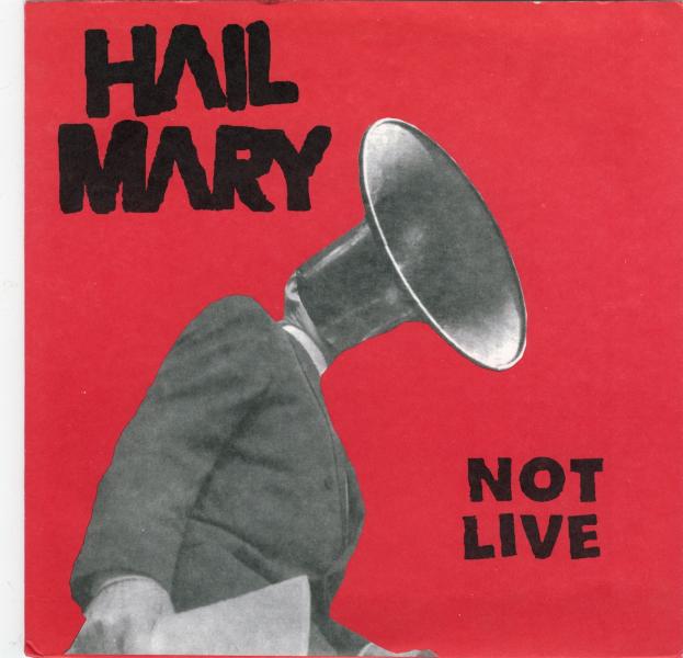 Hail Mary - Not Live - 7